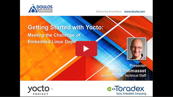Getting Started with Yocto: Meeting the challenge of 
 Embedded Linux deployment 